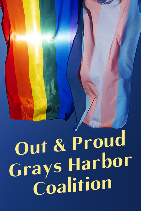 Out and Proud Grays Harbor