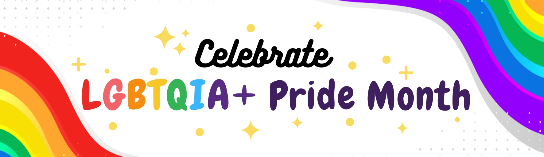Celebrate LGBTQIA+ Pride Month